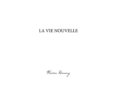La Vie Nouvelle / philosophical statement / written pt