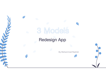 3 Models - Redesign App