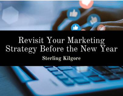 Revisit Your Marketing Strategy Before The New Year