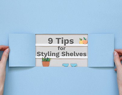 The Spruce. 9 tips for styling shelves.