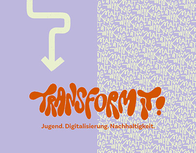 Transform it! Jugend. Digitalisierung. Nachhaltigkeit.