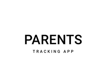Parents Tracking App