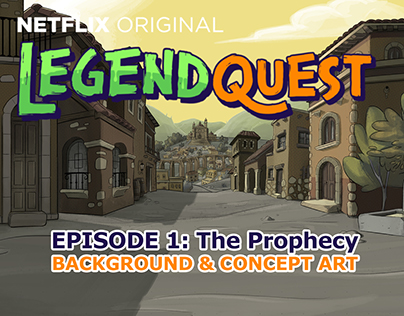 Legend quest backgrounds and concept art. EPISODE 1