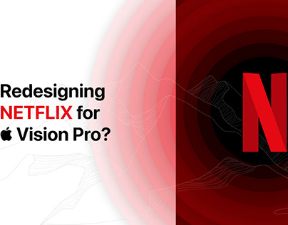 Netflix In Apple Vision Pro
