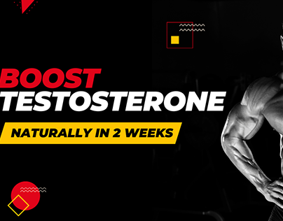 Increase TESTOSTERONE Naturally Just in 2 Weeks