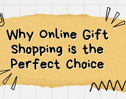 Why Online Gift Shopping is the Perfect Choice