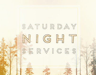 Saturday Night Services