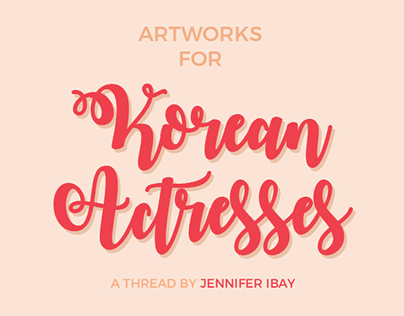 10 Artworks for Korean Actresses!