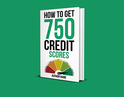 How To Get 750 Credit Scores | Book Cover