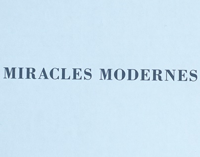Miracles Modernes