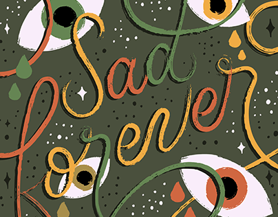 Sad Forever - Lettering Animation Collab