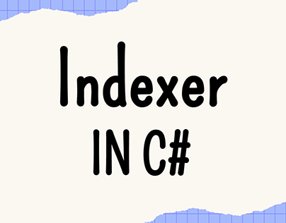 Indexer in C# Programming