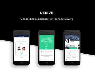 Derive - Onboarding Experience for Teenage Drivers