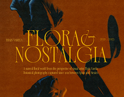 Project thumbnail - FLORA & NOSTALGIA