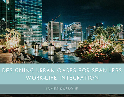 Designing Urban Oases for Work-Life Integration