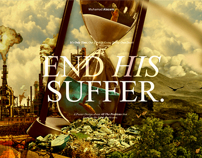 Environmental Issues Poster - End His Suffer"
