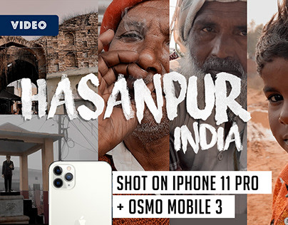Hasanpur - A town of India | Shot on iPhone 11 Pro