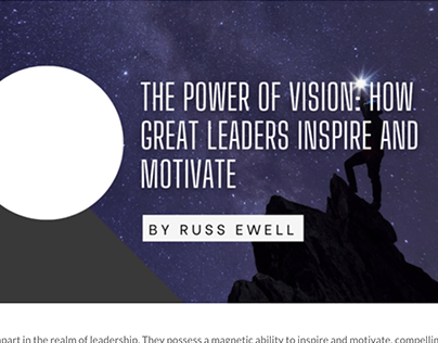How Great Leaders Inspire and Motivate