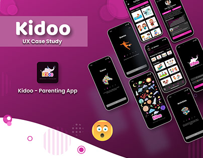 UX Case study| KIDOO| Parenting App