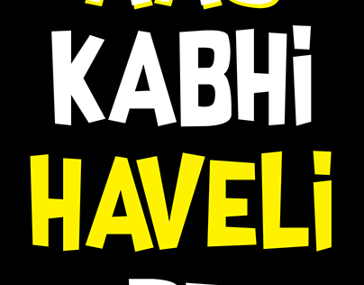 AAO KABHI HAVELI PE - HINDI