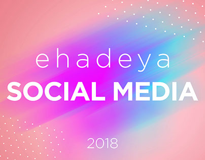 ehadeya - Online Gift Shop | Social Media 2018