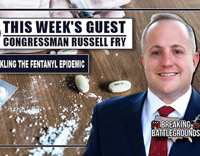 Russell Fry on Tackling the Fentanyl Epidemic