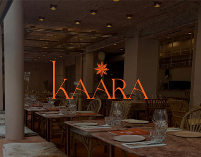 "KAARA" Indian Fusion Restraunt