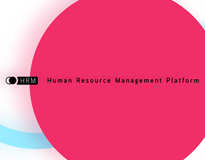 HRM - Human Resource Management Platform | UXUI