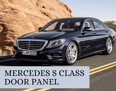 Mercedes S class Door Panel