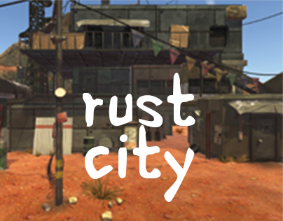 Rust City 3d Environment Project