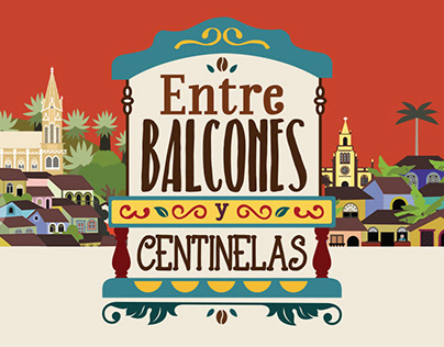 Entre Balcones y Centinelas · Diseño editorial