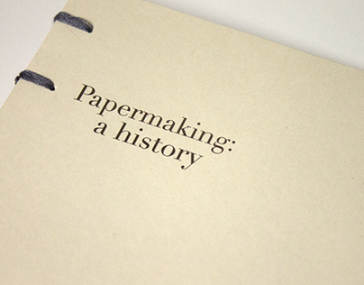 Papermaking: A History