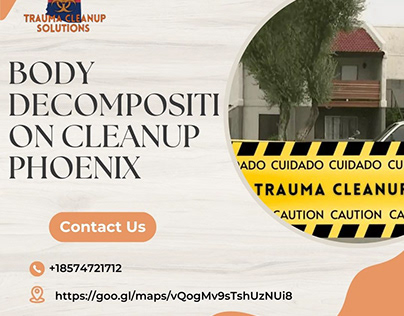Phoenix Body Decomposition Cleanup Trusted Service