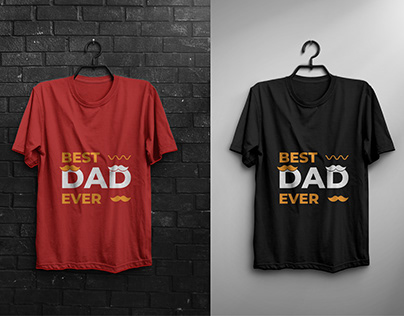 Best Dad Ever T-Shirt Design