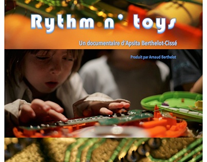 Rythms & Toys (documentaire)