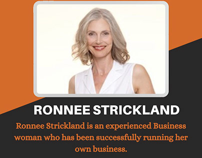 Ronnee Strickland is one of the best business managers