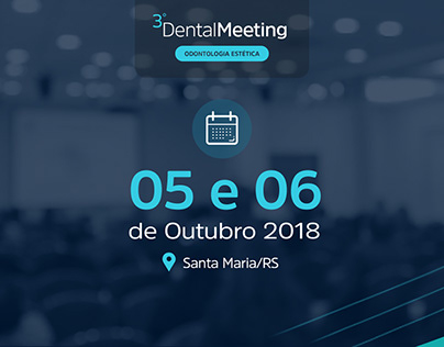3º Dental Meeting - Santa Maria/RS