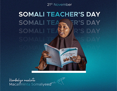 SOMALI TEACHERS DAY