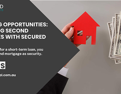 Unlocking Opportunities: Navigating Second Mortgages