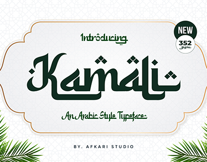 Kamali - An Arabic Style Typeface
