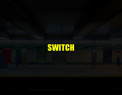 SWITCH (An Animation Project)