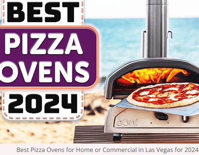 Best Pizza Ovens for Home or Commercial for 2024