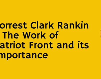 Patriot Front and Importance | Forrest Clark Rankin