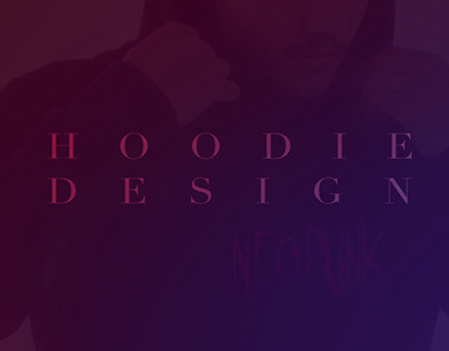 Hoodie design - neopunk