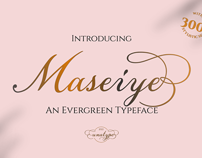 Maseiye - an evergreen typeface