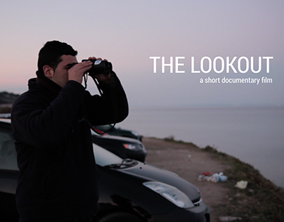 "The Lookout" short documentary