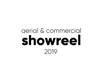 Showreel - Aerial and Commercial - 2019