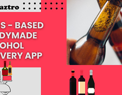 Readymade Alcohol Delivery App