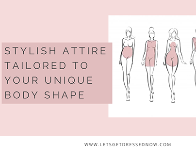 Lookbook for Different Body Types