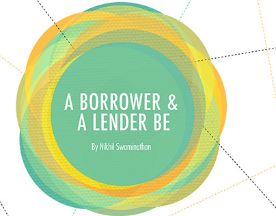 A Borrower & A Lender Be